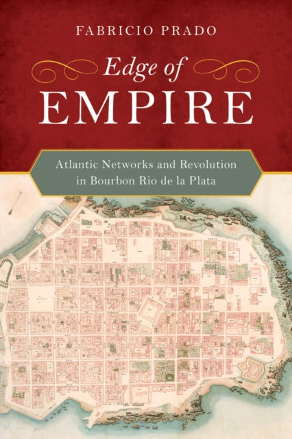 Book cover of: Edge of Empire. By: Dr. Fabrício Prado
