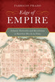 Book cover of: Edge of Empire. By: Dr. Fabrício Prado