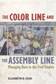 Book cover of: Color Line and the Assembly Line. By: Elizabeth Esch