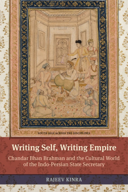 Book cover of: Writing Self, Writing Empire. By: Rajeev Kinra