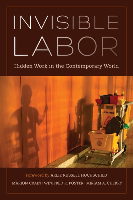 Book cover of: Invisible Labor