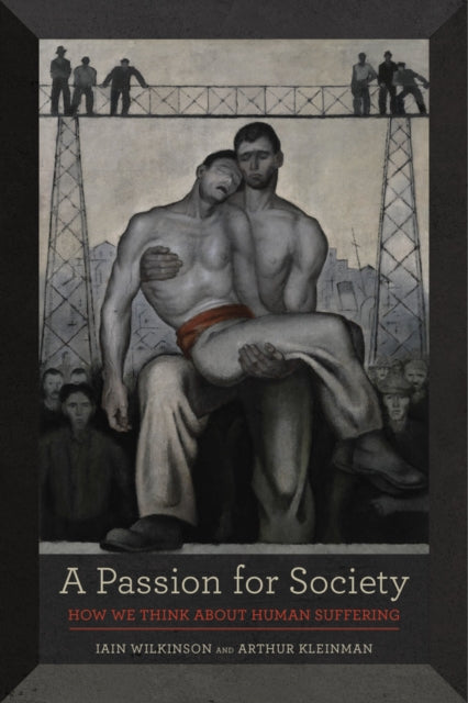 Book cover of: Passion for Society. By: Iain Wilkinson