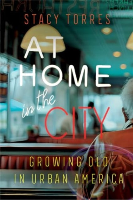 Book cover of: At Home in the City. By: Stacy Torres