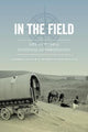 Book cover of: In the Field. By: Gmelch