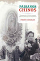 Book cover of: Paisanos Chinos. By: Fredy González