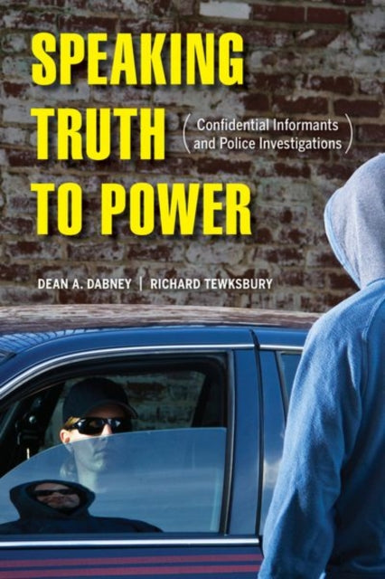 Book cover of: Speaking Truth to Power. By: Dean A. Dabney
