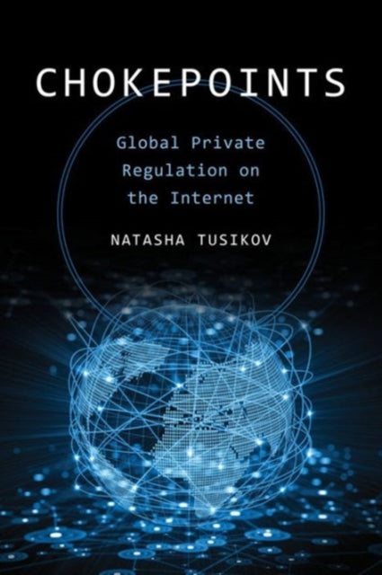 Book cover of: Chokepoints. By: Tusikov