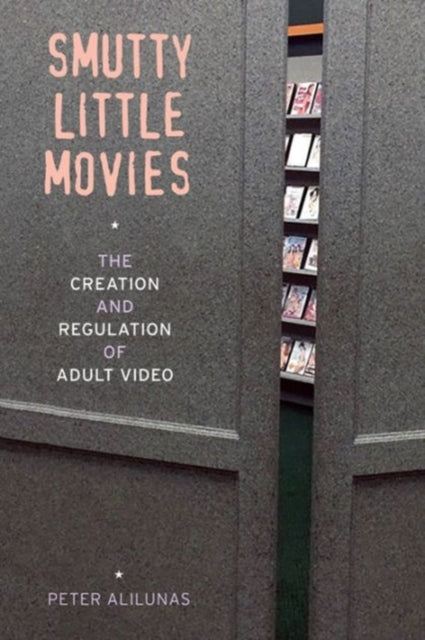 Book cover of: Smutty Little Movies