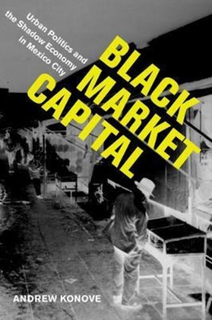 Book cover of: Black Market Capital. By: Konove