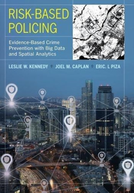 Book cover of: Risk-Based Policing. By: Leslie W. Kennedy