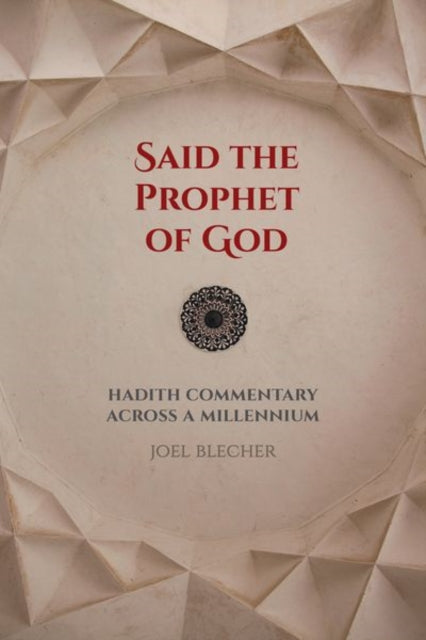 Book cover of: Said the Prophet of God. By: Joel Blecher