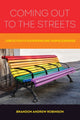 Book cover of: Coming Out to the Streets. By: Brandon Andrew Robinson