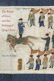 Book cover of: Board of Rites and the Making of Qing China. By: Macabe Keliher