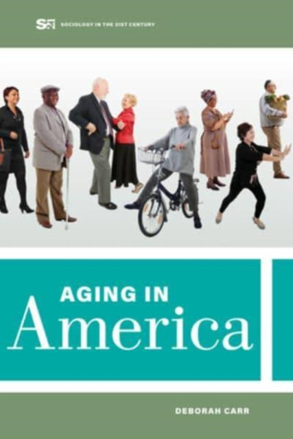 Book cover of: Aging in America. By: Deborah Carr