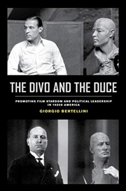 Book cover of: Divo and the Duce. By: Giorgio Bertellini