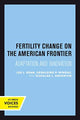 Book cover of: Fertility Change on the American Frontier. By: Lee L. Bean
