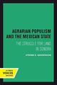 Book cover of: Agrarian Populism and the Mexican State. By: Steven E. Sanderson