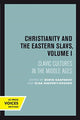 Book cover of: Christianity and the Eastern Slavs, Volume I. By: Boris Gasparov