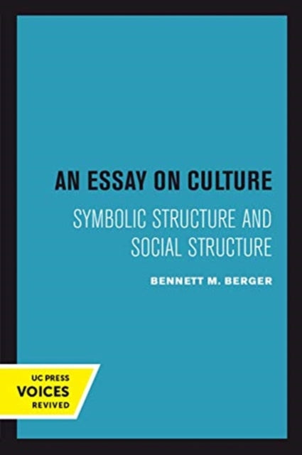 Book cover of: Essay on Culture. By: Bennett M. Berger