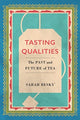 Book cover of: Tasting Qualities. By: Sarah Besky