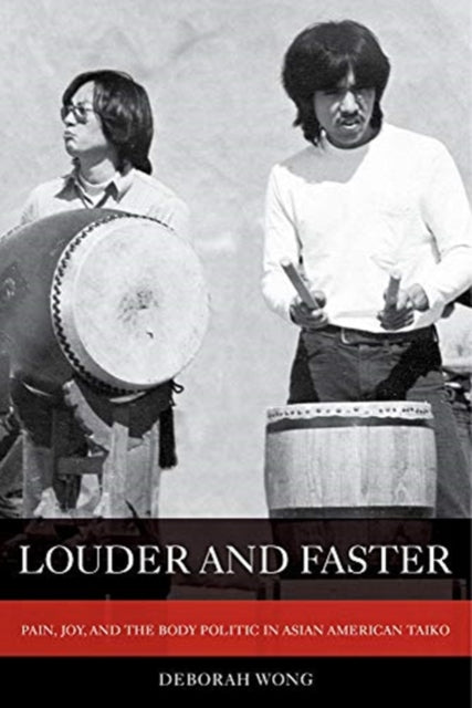 Book cover of: Louder and Faster. By: Deborah Wong