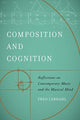 Book cover of: Composition and Cognition. By: Fred Lerdahl
