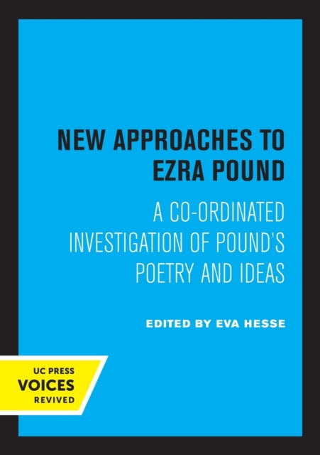 Book cover of: New Approaches to Ezra Pound. By: Eva Hesse