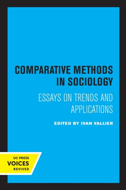 Book cover of: Comparative Methods in Sociology. By: Ivan Vallier