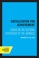Book cover of: Socialization for Achievement. By: George A. De Vos