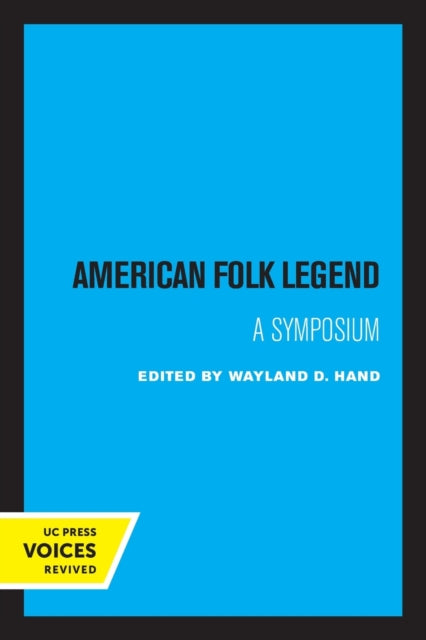 Book cover of: American Folk Legend. By: Wayland D. Hand