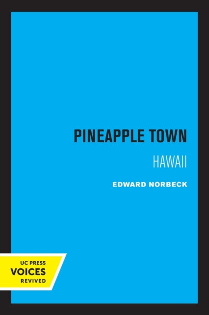 Book cover of: Pineapple Town. By: Edward Norbeck