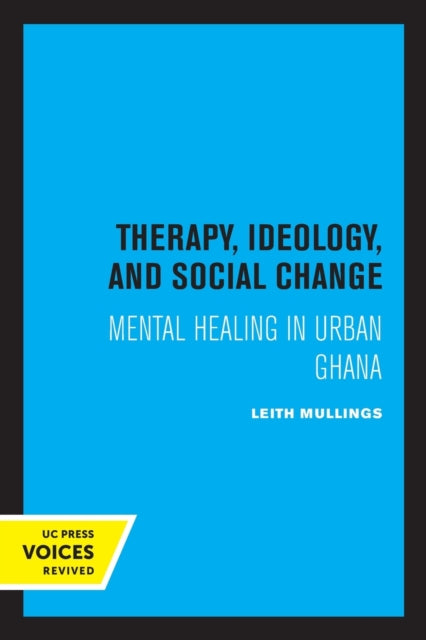 Book cover of: Therapy, Ideology, and Social Change. By: Leith Mullings