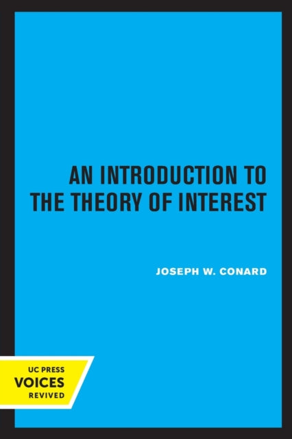 Book cover of: Introduction to the Theory of Interest. By: Joseph W. Conard