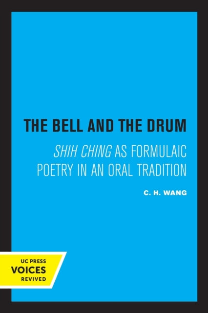 Book cover of: Bell and the Drum. By: C. H. Wang