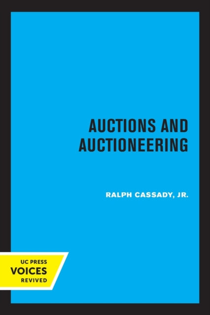 Book cover of: Auctions and Auctioneering. By: Cassady, Ralph, Jr.
