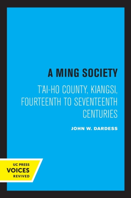 Book cover of: Ming Society. By: John W. Dardess