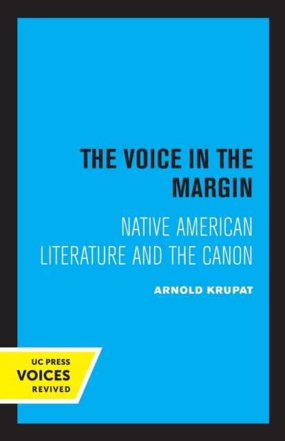 Book cover of: Voice in the Margin. By: Arnold Krupat