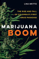 Book cover of: Marijuana Boom. By: Lina Britto