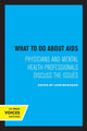 Book cover of: What to Do about AIDS. By: Leon McKusick