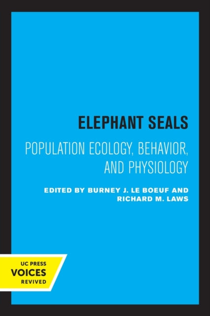Book cover of: Elephant Seals. By: Burney J. Le Beouf
