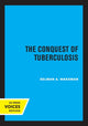 Book cover of: Conquest of Tuberculosis. By: Selman A. Waksman