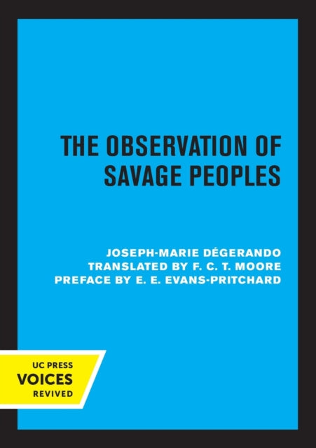 Book cover of: Observation of Savage Peoples. By: Joseph-Marie Degerando