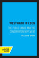 Book cover of: Westward in Eden. By: William K. Wyant
