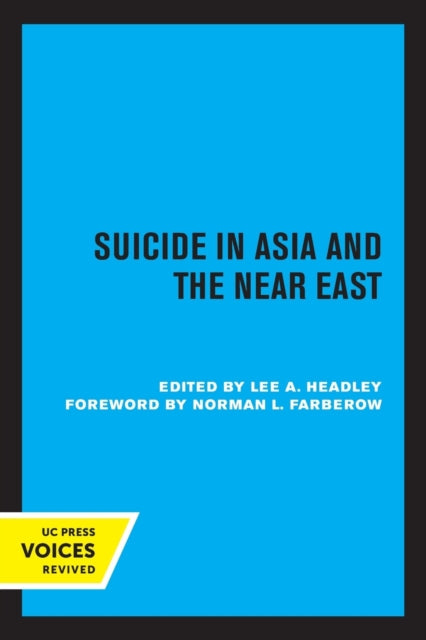 Book cover of: Suicide in Asia and the Near East. By: Lee Headley