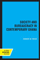 Book cover of: Society and Bureaucracy in Contemporary Ghana. By: Robert M. Price