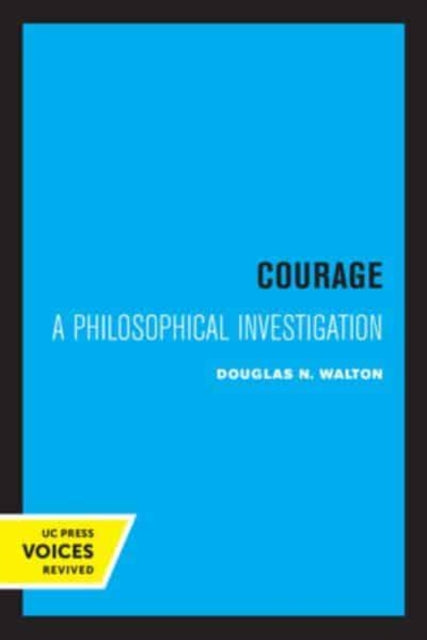 Book cover of: Courage. By: Douglas N. Walton