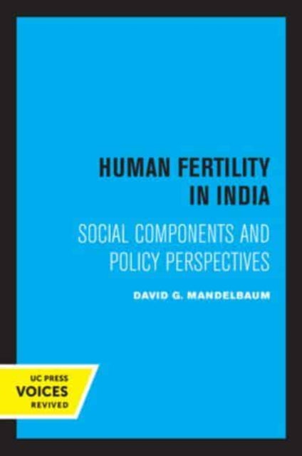 Book cover of: Human Fertility in India. By: David G. Mandelbaum