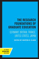 Book cover of: Research Foundations of Graduate Education. By: Burton R. Clark