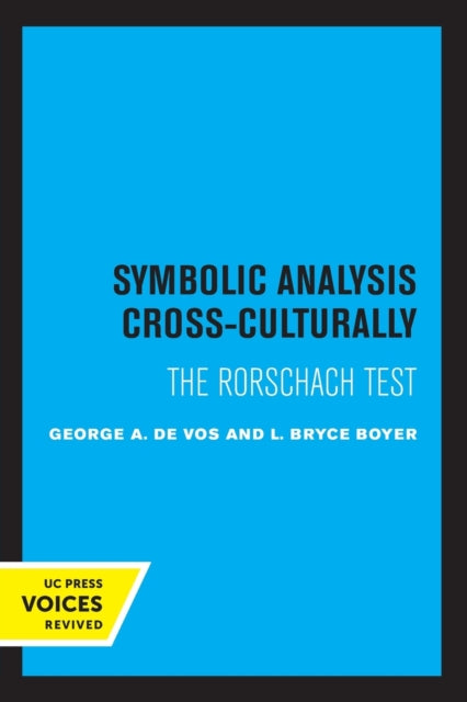 Book cover of: Symbolic Analysis Cross-Culturally. By: George A. De Vos