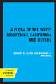Book cover of: Flora of the White Mountains, California and Nevada. By: Lloyd, Robert M.